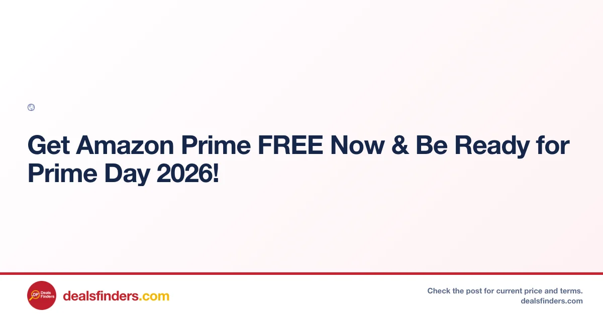 Amazon Prime Free Trial Now at Top Store – Get Ready for Prime Day