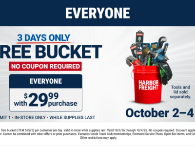 Harbor Freight October 2–4 free bucket with $29.99 purchase