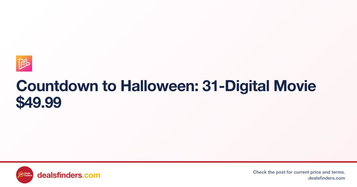 Countdown to Halloween 31-Digital Movie Only $49.99 at Fanflix