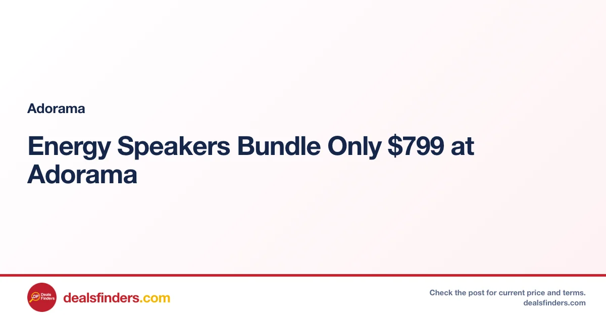Energy Speakers Bundle Only $799 at Adorama