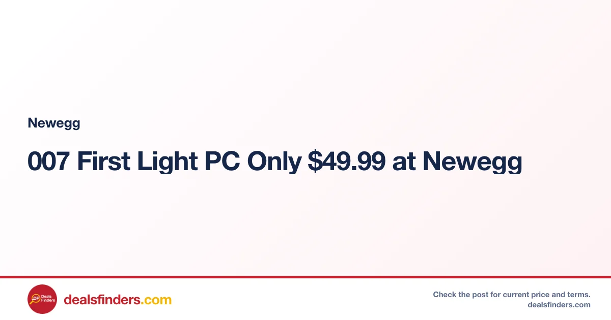007 First Light PC Only $49.99 at Newegg