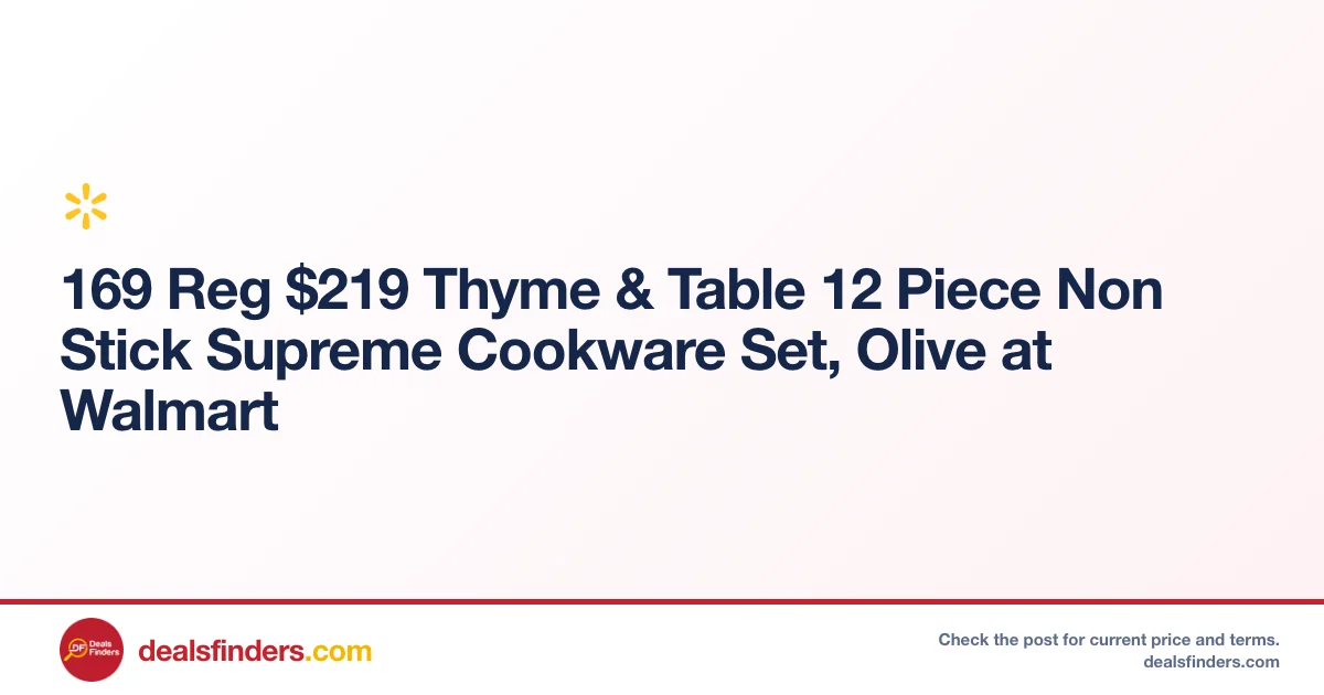 Thyme & Table 12-Piece Cookware Set Only $219 at Walmart