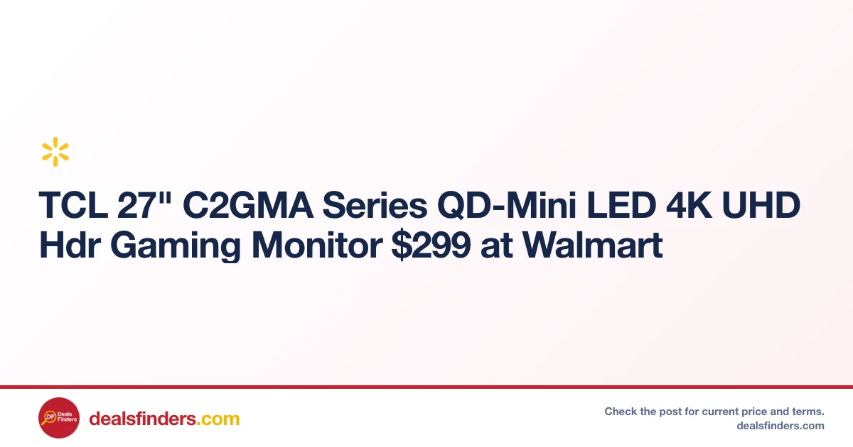 TCL 27″ C2GMA Series Gaming Monitor Only $299 at Walmart