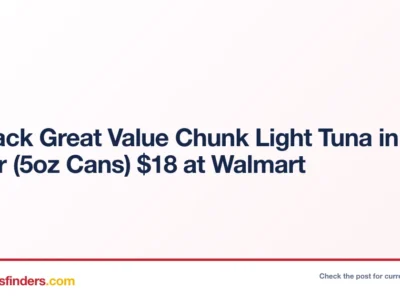 24-Pack Great Value Chunk Light Tuna in Water (5oz Cans) $18 at Walmart