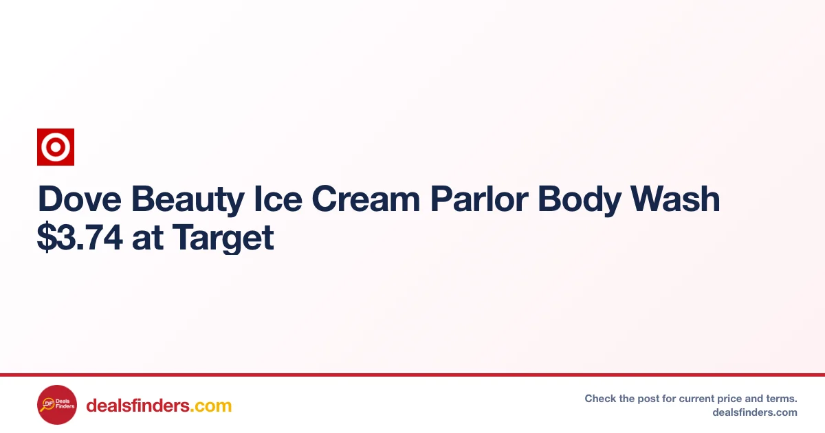 Dove Beauty Ice Cream Parlor Body Wash Only $3.74 at Target