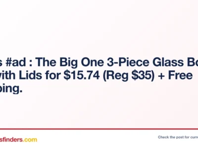 Kohls #ad : The Big One 3-Piece Glass Bowl Set with Lids for $15.74 (Reg $35) + Free Shipping.