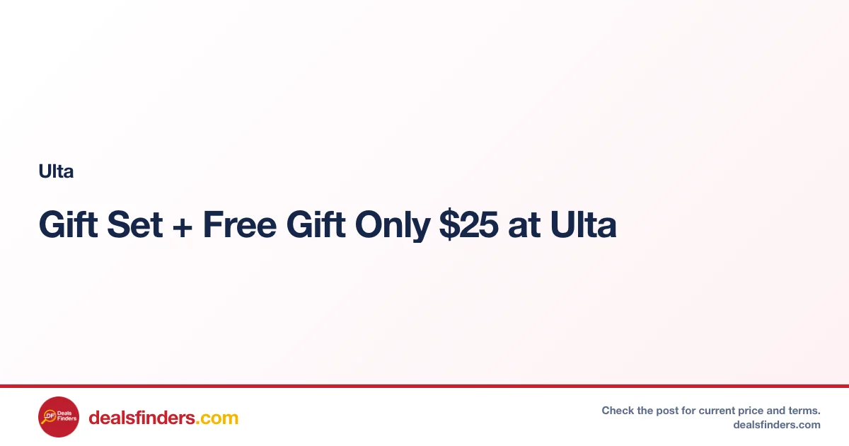 Gift Set + Free Gift Only $25 at Ulta