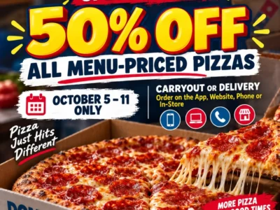 Domino’s: 50% Off All Menu-Priced Pizzas October 5–11