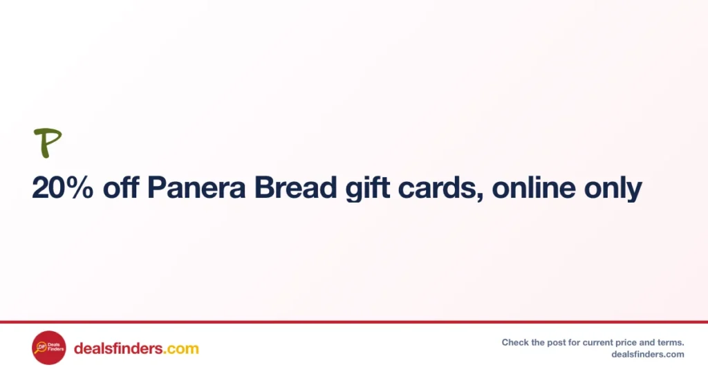 Paneriam 20% Off Panera Bread Gift Cards at Panerabread