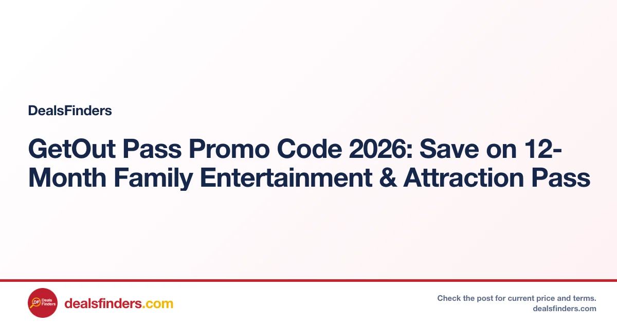 GetOut Pass Deal: Free 12-Month Family Entertainment