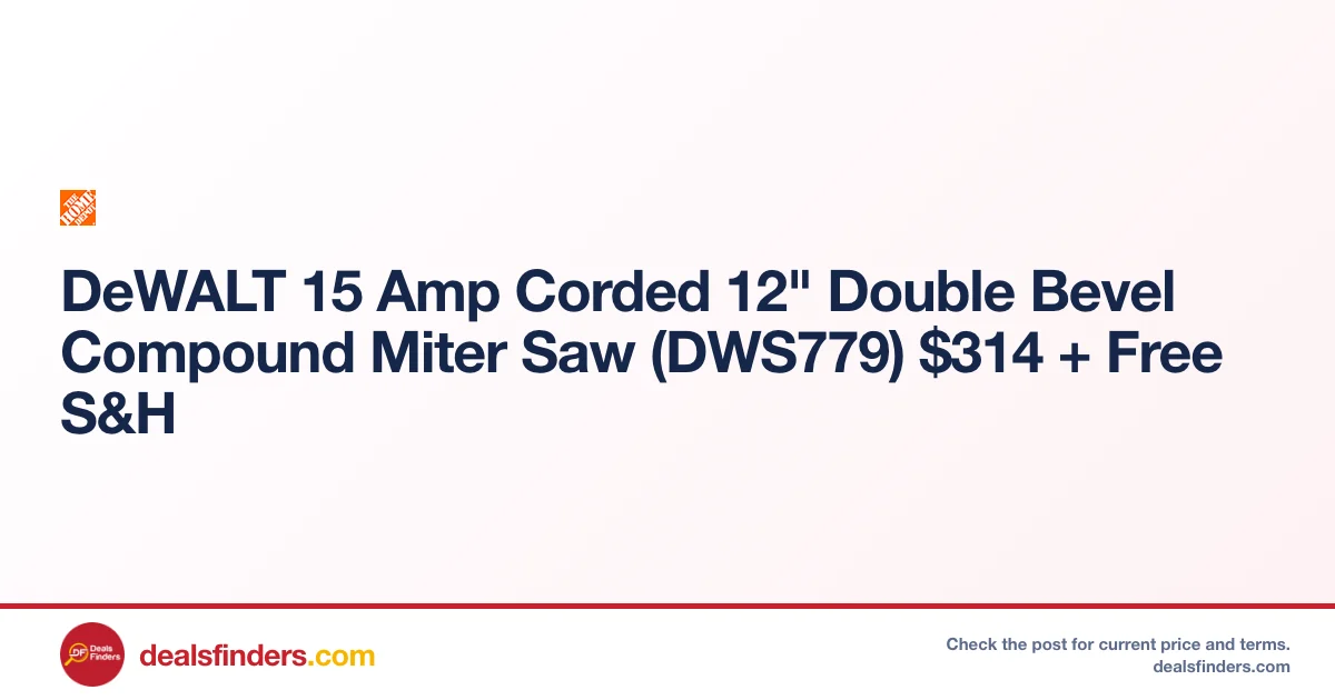 DeWALT 12″ Double Bevel Miter Saw Only $314 at Home Depot