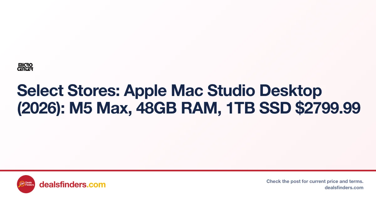 Apple Mac Studio Desktop Only $2799.99 at Micro Center