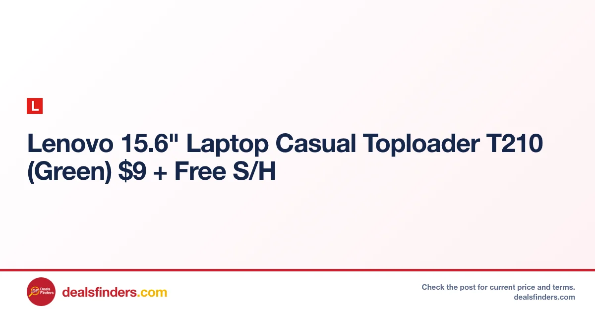 Lenovo 15.6″ Laptop Casual Toploader T210 Only $9 (Free Shipping)