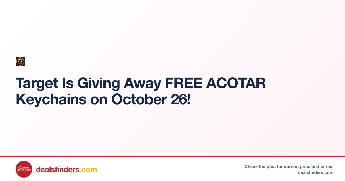 Free ACOTAR Keychains at Target – Limited Time Oct 26