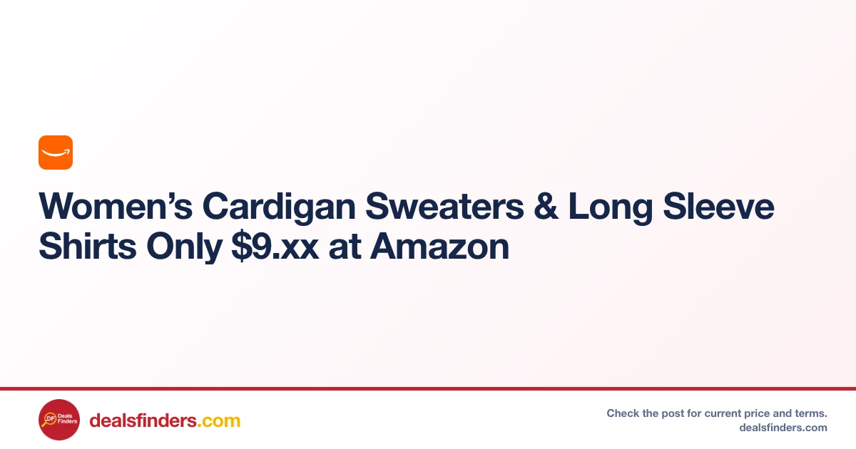 Women’s Cardigan Sweaters & Long Sleeve Shirts Only $9.xx at Amazon