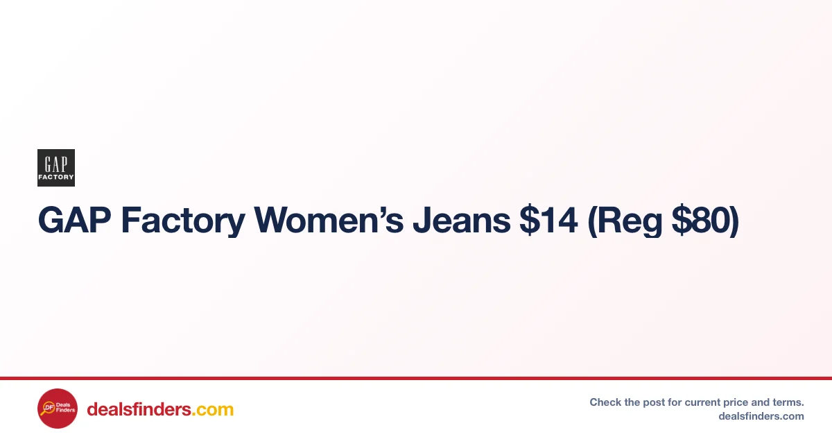 Gap Factory Women’s Jeans Only $14 (Reg. $80) at Gap Factory