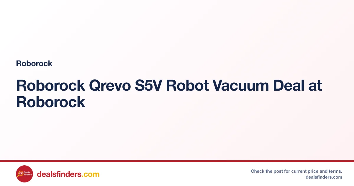 Roborock Qrevo S5V Robot Vacuum Deal at Roborock