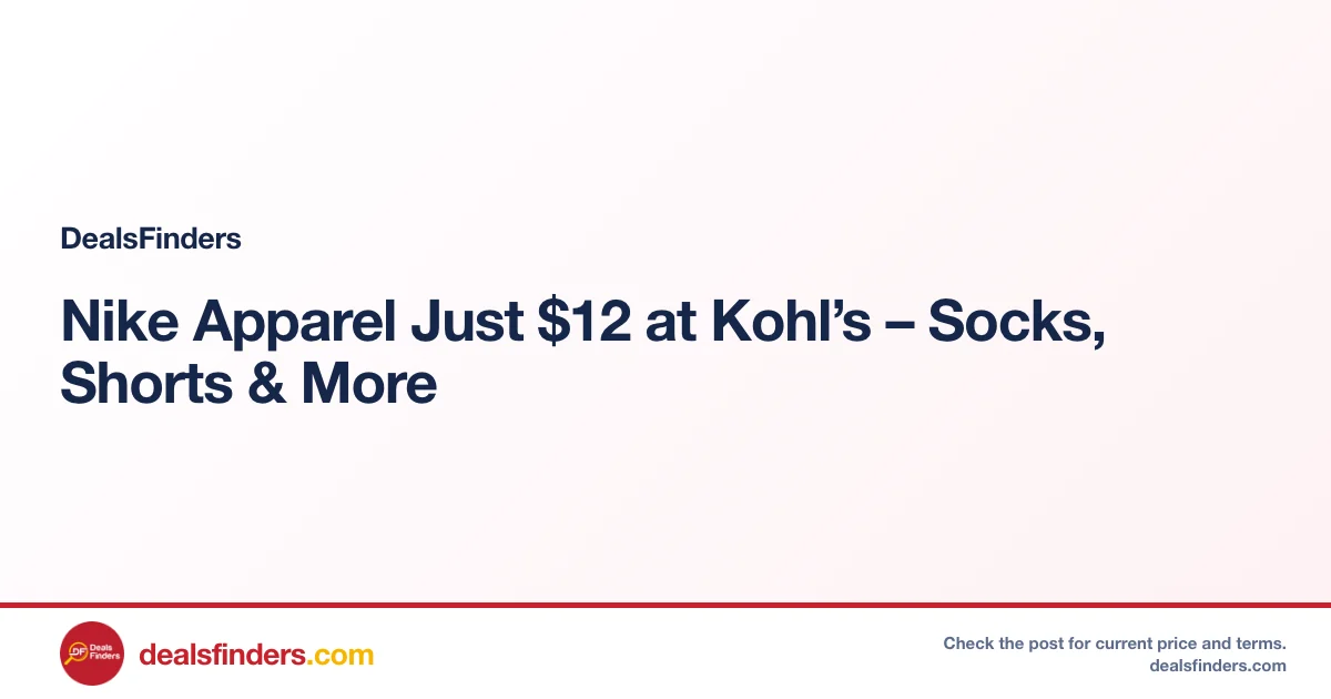 Nike Apparel Just $12 at Kohl’s – Socks, Shorts & More