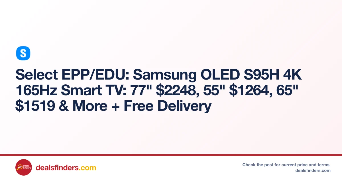 Samsung OLED S95H 4K TV Only $2248 at Samsung