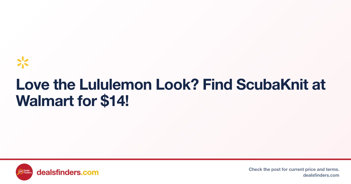 Walmart ScubaKnit Dupe Only $14 – Get the Lululemon Look!