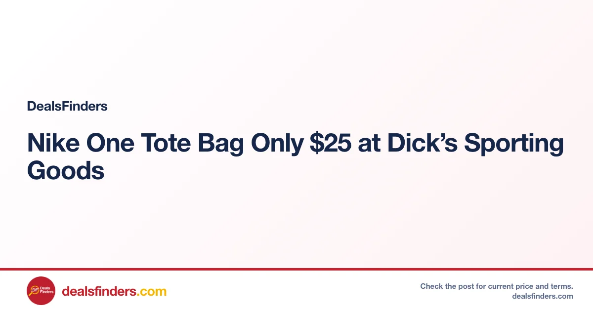 Nike One Tote Bag Only $25 at Dick’s Sporting Goods