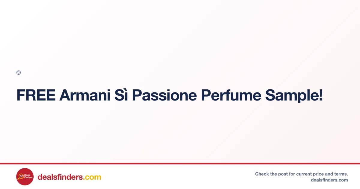 Free Armani Sì Passione Perfume Sample – Grab Yours at Odore