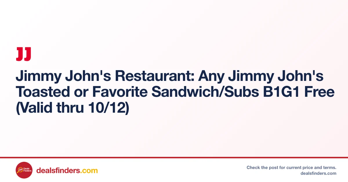 Jimmy John’s Sandwiches B1G1 Free at Jimmyjohns