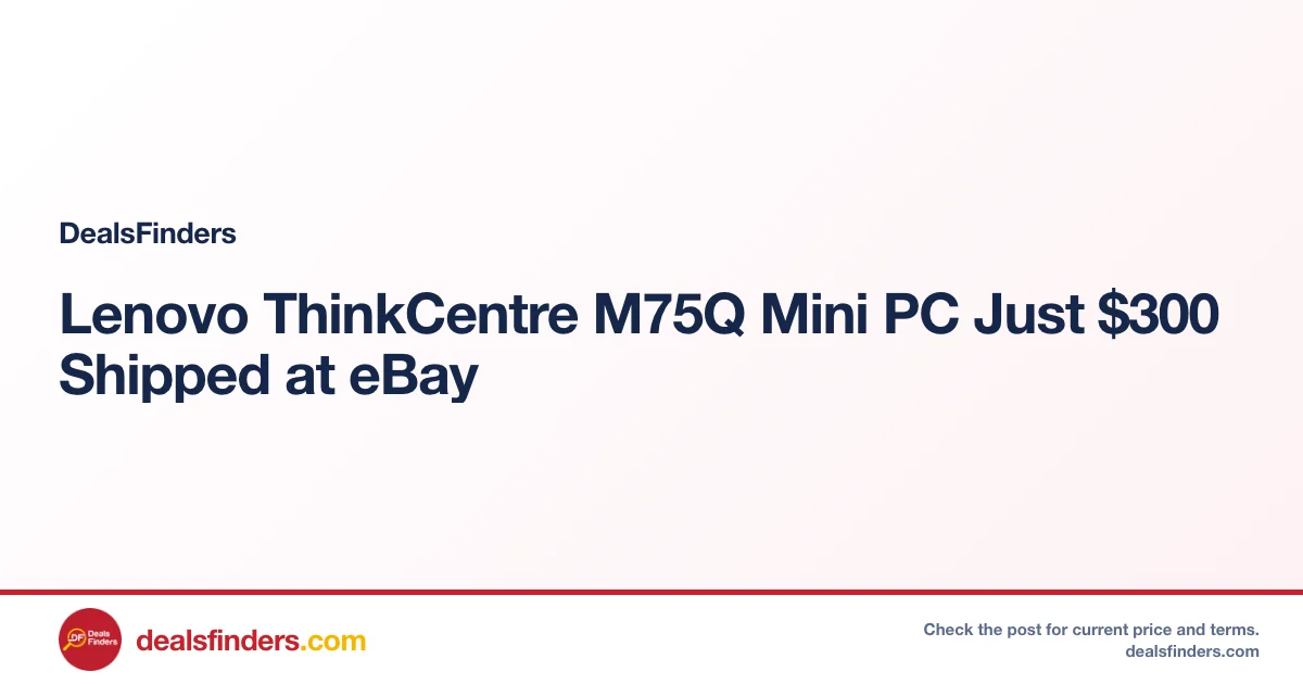 Lenovo ThinkCentre M75Q Mini PC Just $300 Shipped at eBay