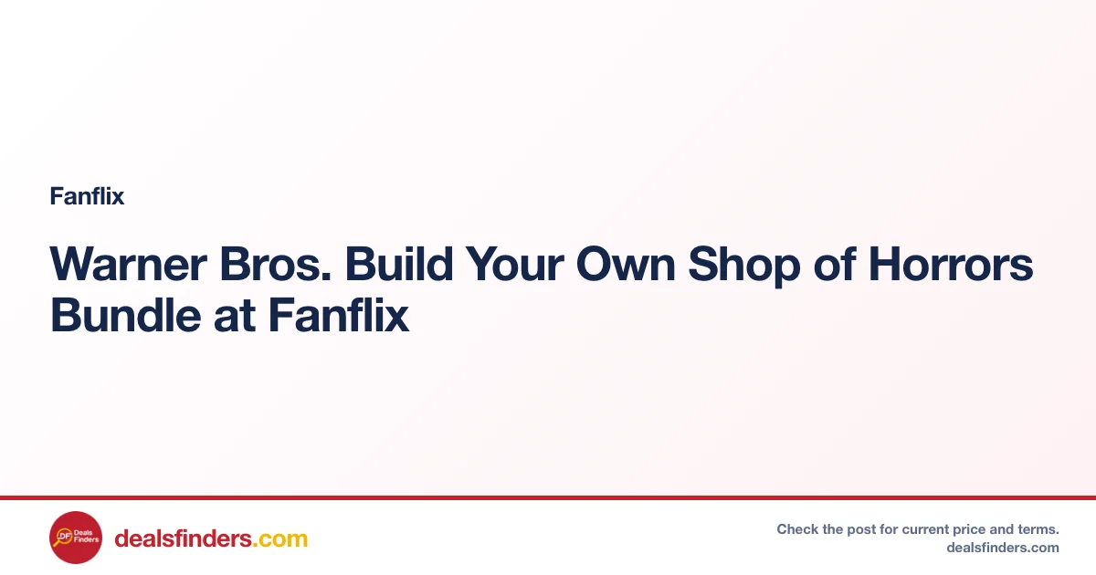Warner Bros. Build Your Own Shop of Horrors Bundle at Fanflix