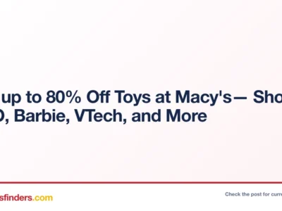 LEGO, Barbie & VTech Toys Save Up to 80% – Only $9.93 at Macy’s