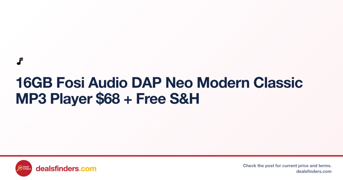 Fosi Audio DAP Neo 16GB MP3 Player Only $68 at Fosiaudio