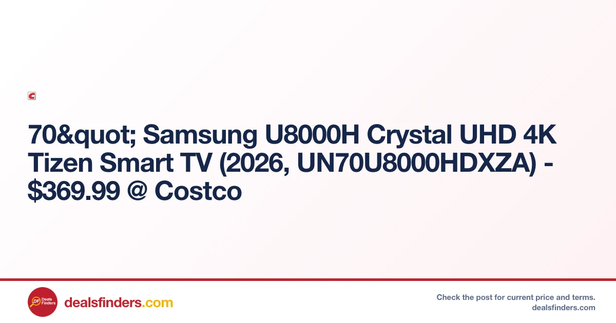 Samsung 70″ U8000H Crystal UHD 4K Smart TV Only $369.99 at Costco