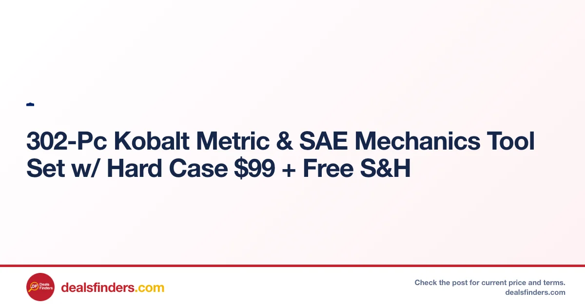 302-Pc Kobalt Mechanics Tool Set Only $99 at Lowe’s