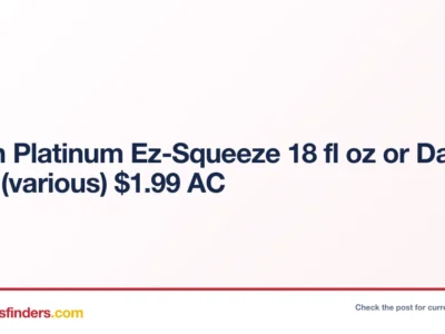 Dawn Platinum Ez-Squeeze 18 fl oz or Dawn Ultra (various) $1.99 AC