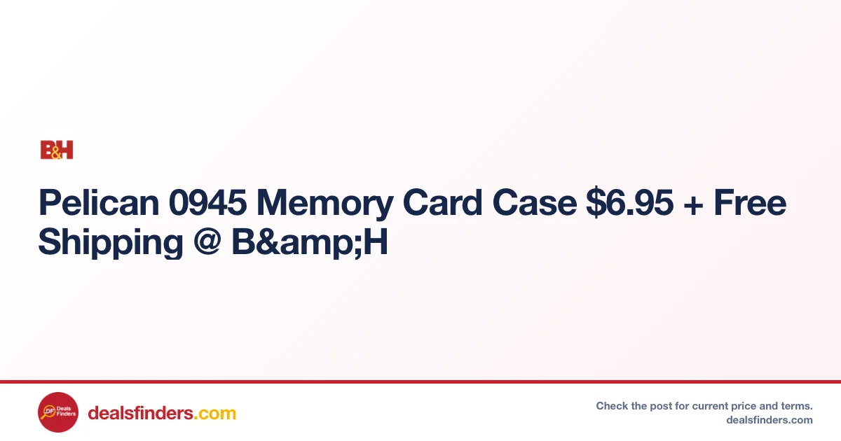 Pelican 0945 Memory Card Case Only $6.95 Shipped at B&H Photo Video