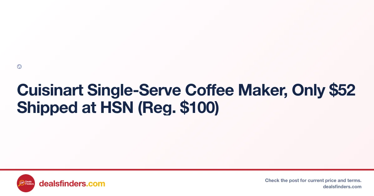 Cuisinart Single-Serve Coffee Maker Only $52 (Reg. $100) at HSN