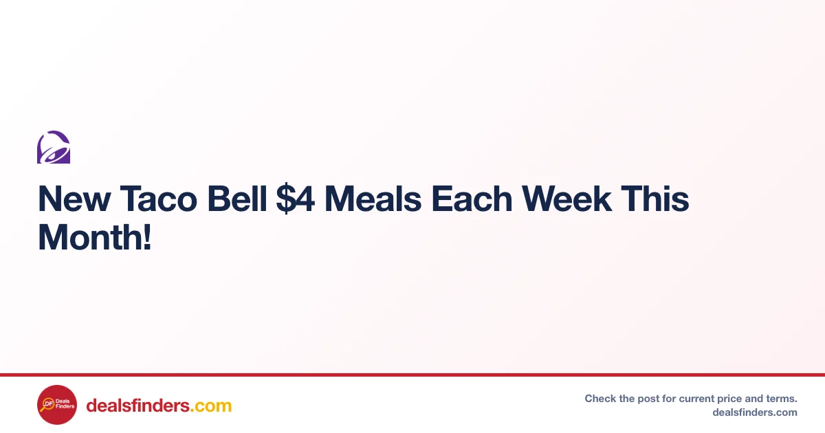Taco Bell Meals Just $4 at Tacobell