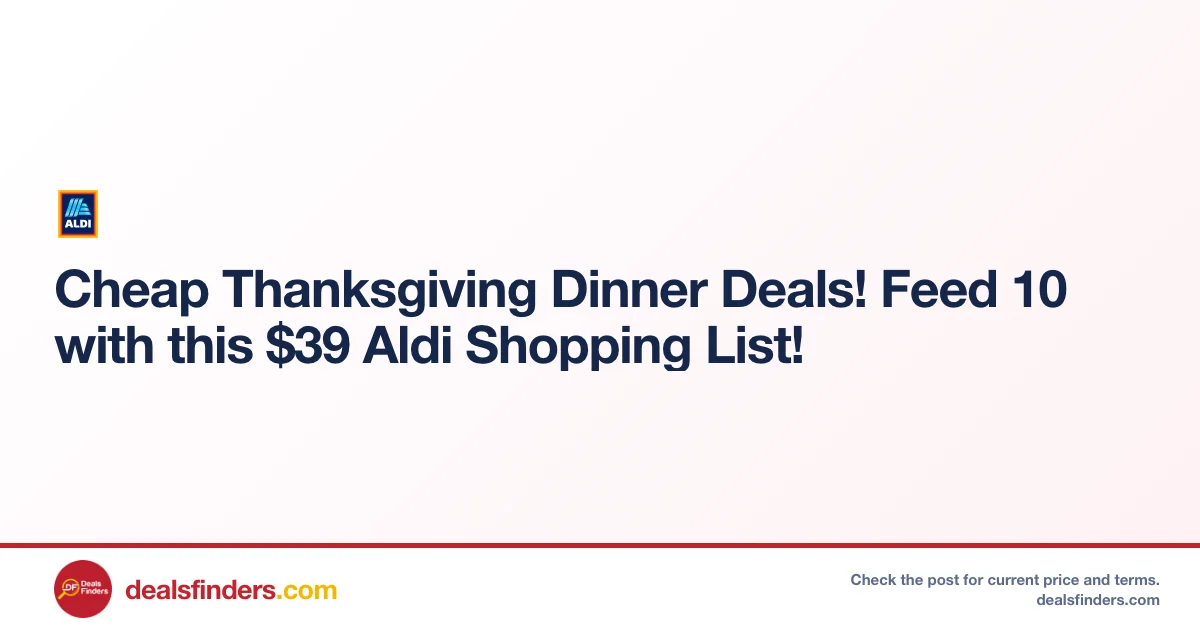 Thanksgiving Dinner Deal Only $39 at Aldi