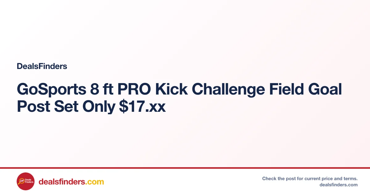 GoSports 8 ft PRO Kick Challenge Field Goal Post Set Only $17.xx