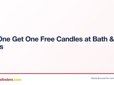 Buy One Get One Free Candles Only $16.95 at Bath & Body Works