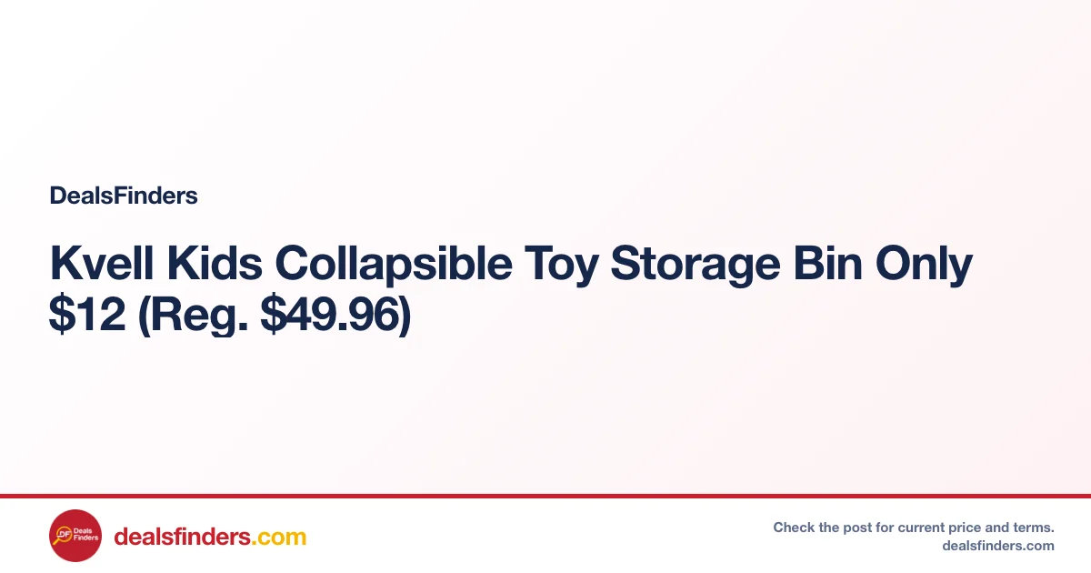 Kvell Kids Collapsible Toy Storage Bin Only $12 (Reg. $49.96)