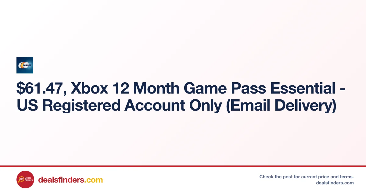 Xbox Game Pass Essential 12‑Month Only $61.47 at Newegg