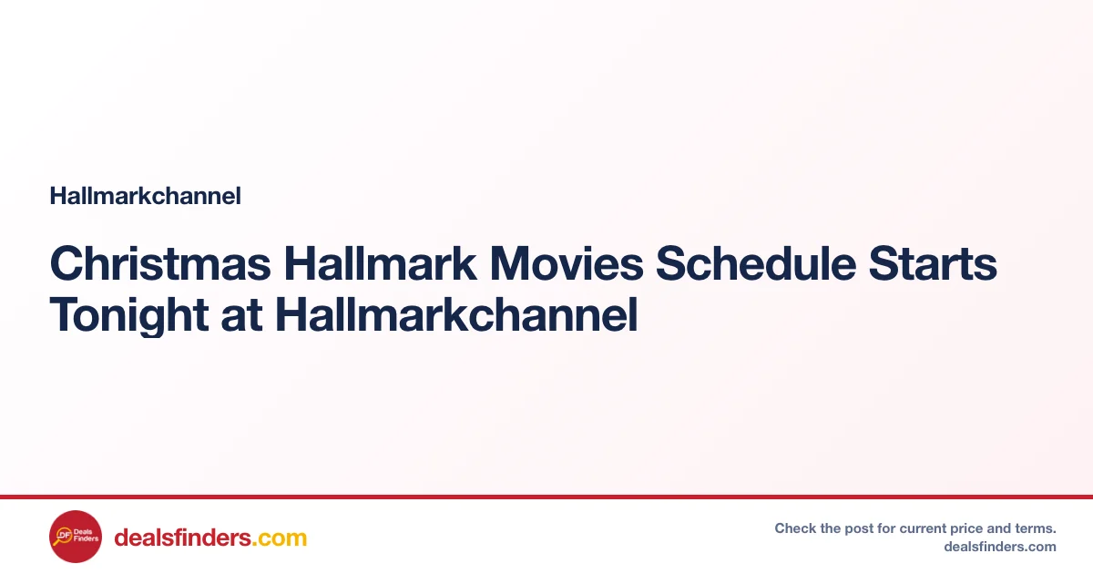 Christmas Hallmark Movies Schedule Starts Tonight at Hallmarkchannel