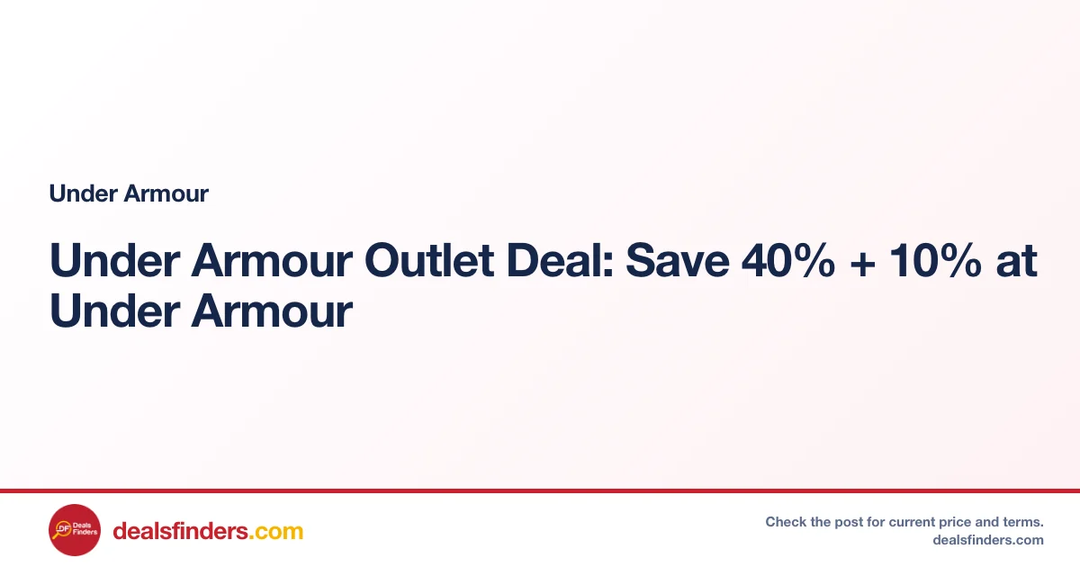 Under Armour Outlet Deal: Save 40% + 10% at Under Armour