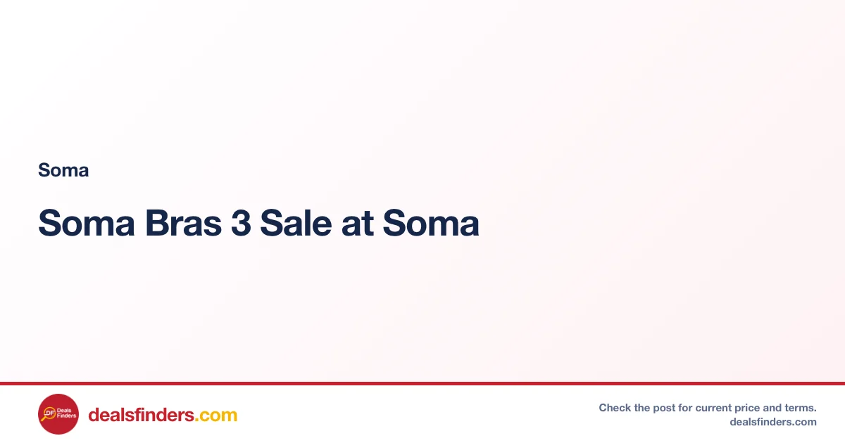 Soma Bras 3 Sale at Soma