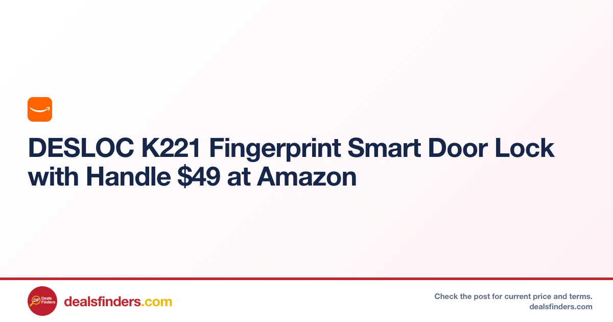 DESLOC K221 Fingerprint Smart Door Lock Only $49.xx at Amazon
