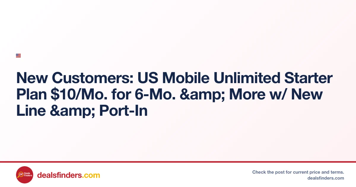 US Mobile Unlimited Starter Plan Only $10/mo at Usmobile