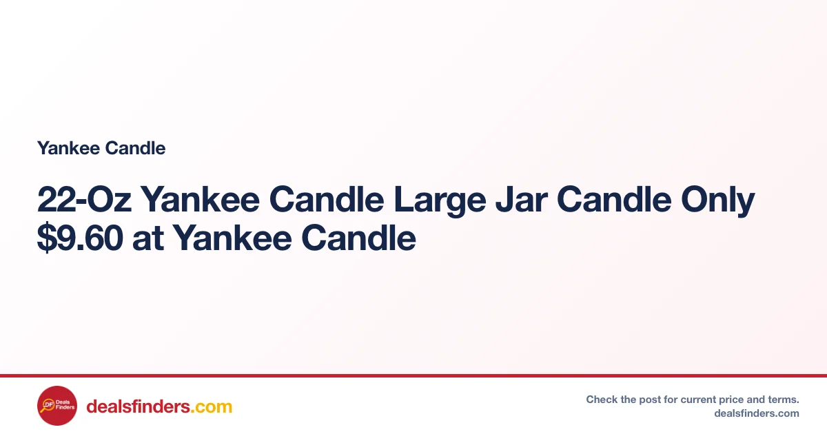 22‑Oz Yankee Candle Large Jar Candle Only $9.60 at Yankee Candle