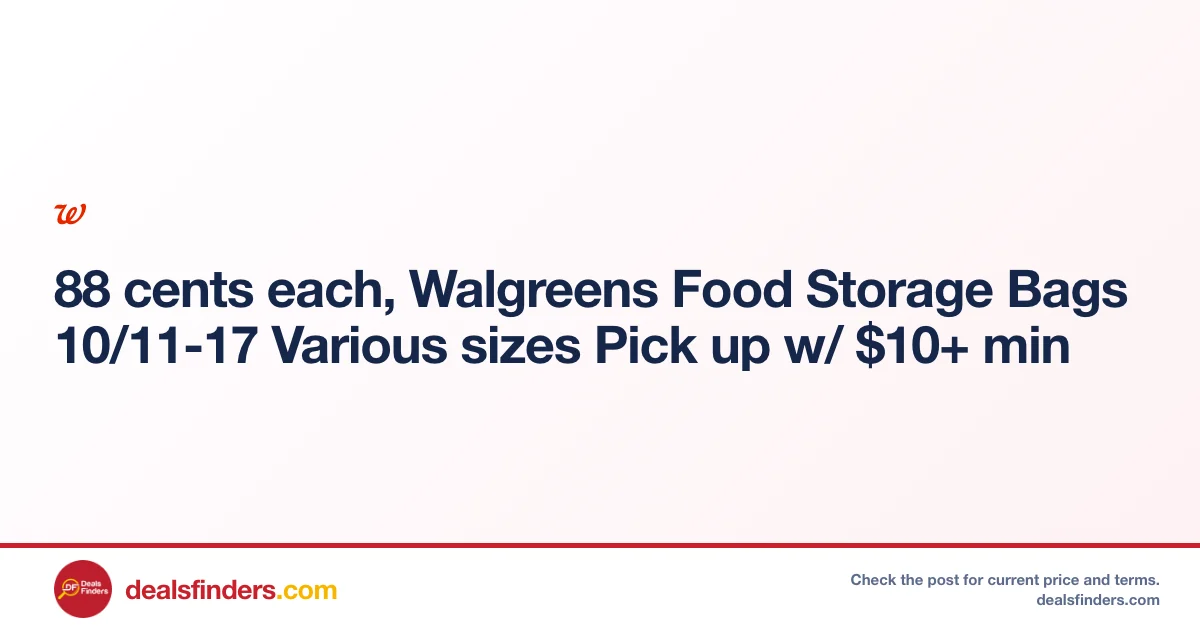 Walgreens Food Storage Bags Just $10 Shipped at Walgreens