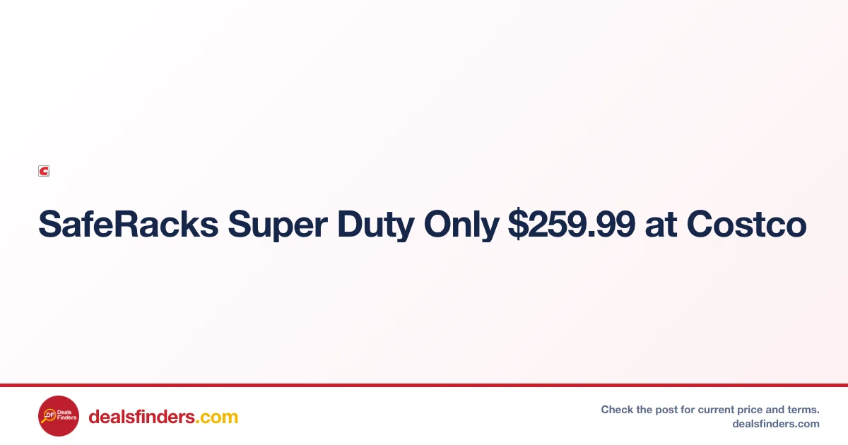 SafeRacks Super Duty Only $259.99 at Costco
